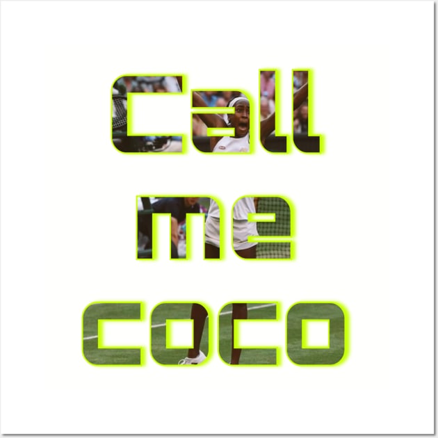 Call me coco Wall Art by AKRAM DESIGNEZZ